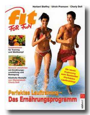 Steffny, Pramann, Doll: Perfektes Lauftraining - Das Ernhrungsprogramm