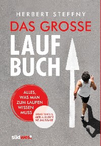 Das groe Laufbuch - erweiterte Neuauflage!